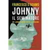 Rizzoli Johnny il seminatore