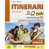 Il Capitello Itinerari 2.0 plus. Schede tematiche. Per le Scuole superiori. Con e-book. Con espansione online