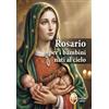 Editrice Shalom Rosario per i bambini nati al cielo