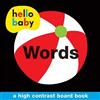 Roger Priddy Hello Baby: Words (Libro di cartone)