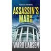Ward Larsen Assassin's Mark (Tascabile) David Slaton