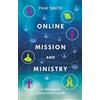Pam Smith Online Mission and Ministry (Tascabile)