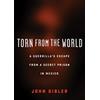John Gibler Torn from the World (Tascabile) City Lights Open Media