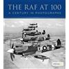 The RAF at 100 (Tascabile)