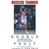 Mike Yorkey Rosco Tanner Double Fault (Copertina rigida)