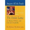 Dalai Lama XIV Fabien Ouaki Imagine All the People (Tascabile)