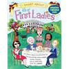 Sally Warner Smart About the First Ladies (Tascabile) Smart About History