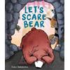 Yuko Katakawa Let's Scare Bear (Tascabile)