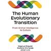 Magnus Enquist Stefano Ghirlanda Jo The Human Evolutionary Tr (Copertina rigida)