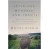 Hillel Halkin After One-Hundred-and-Twenty (Tascabile) Library of Jewish Ideas