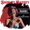 Shirley Bassey Sings the Songs from 'Oliver' Plus Other Popular Selections (CD)