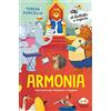 Piemme Armonia. Una storia per imparare a leggere