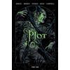 Michael Moreci Tim Daniel The Plot Vol. 1 (Tascabile) Plot