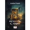 EEE - Edizioni Tripla E Patto con il tempo