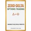 Pradeep Chelani Zero Delta Options Trading (Tascabile) Options Masterclass