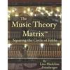 Lisa Madeline Frimberger The Music Theory Matrix(TM) (Tascabile)