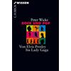 Peter Wicke Rock und Pop: Von Elvis Presley bis Lady Gaga (Beck'sche (Tascabile)