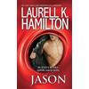 Laurell K. Hamilton Jason (Tascabile) Anita Blake, Vampire Hunter