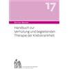 Anne-Cecile Bir Bircher-Benner 17 Handbuch zur Verhütung und begleit (Tascabile)