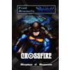 Frank Dirscherl Stephen Semones Crossfire (Tascabile)