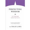 Dalai Lama Perfecting Wisdom (Tascabile) Core Teachings of Dalai Lama