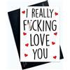 Wall Smart Designs Biglietto di auguri per lui e lei I Love You, biglietto di compleanno scortese per uomo e profanità marito, moglie, migliore amica, fidanzata, LGBTQ Banter San Valentino PC678