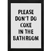 M&M SMARTEK poster A3 No Cocaine Bathroom, senza cornice, 300 g | Stampa ad alta risoluzione su carta 300 g, con cornice o senza cornice secondo variante, per decorazione murale.