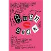 so feeetch imprint Burn Book Notebook: Funny Secrets, Confessions, Friendship Notes & Party Memories: Burn Book Mean Girls journal, Its full of secrets! - Blank Notebook/Journal - Mean Girls Notebook: 1