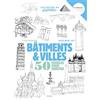 Mango Editions Dessiner bâtiments et villes: 50 modèles en étapes