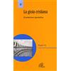 Paoline Editoriale Libri La gioia cristiana. Esortazione apostolica