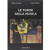 Sinfonica Jazz Ediz. Musicali Caraba-Pedini Le Forme della Musica | Analisi e Storia delle Forme Musicali Occidentali | Armonia e Concetti di Musica Medievale, Rinascimentale e Contemporanea | Libro Musicale per Insegnanti