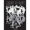 Rue de Sèvres L'Enfance des ruines