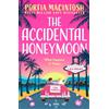 HQ Digital The Accidental Honeymoon: A hilarious rom-com from the author Wish You Weren't Here, perfect for fans of fake dating romance to read in 2026