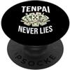 Riichi Mahjong Tabletop Gaming Apparel Riichi Mahjong Tenpai Never Lies Tabletop Gamer PopSockets PopGrip Adesivo