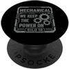 JB's Pop Culture Shop Meccanico Manteniamo Il Potere Su Calcestruzzo Stampa A Colori PopSockets PopGrip Adesivo