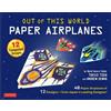 Takuo Toda Andrew Dew Out of This World Paper Airplanes K (Mixed Media Product)