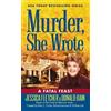 Donald Bain Jessica Fletcher Murder, She Wrote: a Fatal Feast (Tascabile)