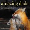 Bridget Hamilton Amazing Dads (Copertina rigida)