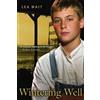 Lea Wait Wintering Well (Tascabile)