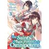 Yuka Tachibana The Saint's Magic Power is Omnipotent (Manga) Vol. 3 (Tascabile)