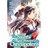 Yuka Tachibana The Saint's Magic Power is Omnipotent (Manga) Vol. 7 (Tascabile)
