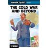 Hidehisa Nanbo Manga Quest History: The Cold War and Beyond (Copertina rigida)