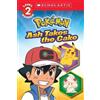 Maria S Barbo Ash Takes the Cake (Pokémon: Scholastic Reader, Level (Tascabile)