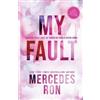 Mercedes Ron My Fault (Tascabile) Culpable