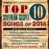 Various Singing News Top 10 Southern Gospel Songs Of 2016 (CD)