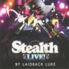 Various Artists Stealth Live! (Mixed By Laidback Luke) Album