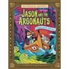 Stephanie Peters Jason and the Argonauts (Tascabile) Mythology Graphics