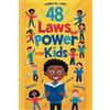 Lulu.com 48 laws of power for kids: Creative Strategies, Smart Choices, and Fun Stories to Help Kids Thrive