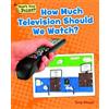 Tony Stead How Much Television Should We Watch? (Tascabile)