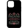 Merry Yule Happy Winter Solstice Holiday Custodia per iPhone 12 mini I pagani sono la ragione della stagione felice Yule Solstice